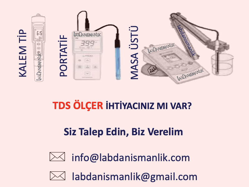 TDS ÖLÇER ihtiyacınız için bize ulaşabilirsiniz.